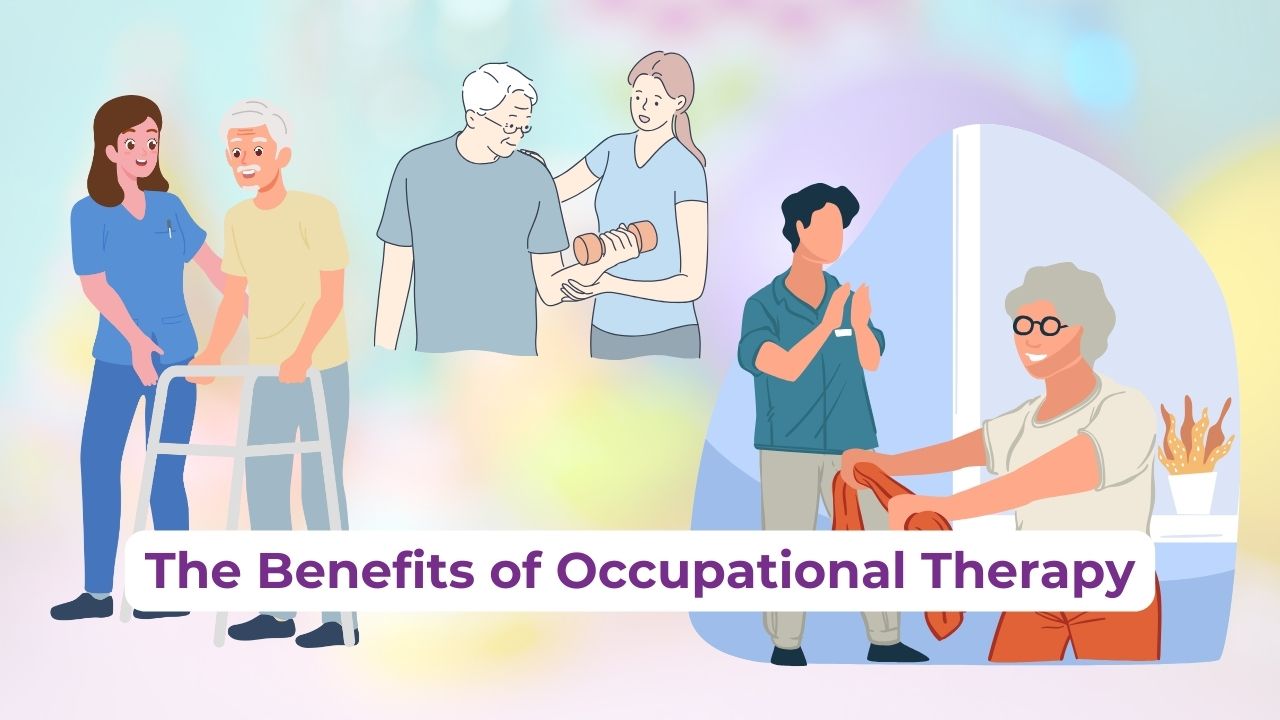 benefits of physical therapy and occupational therapy